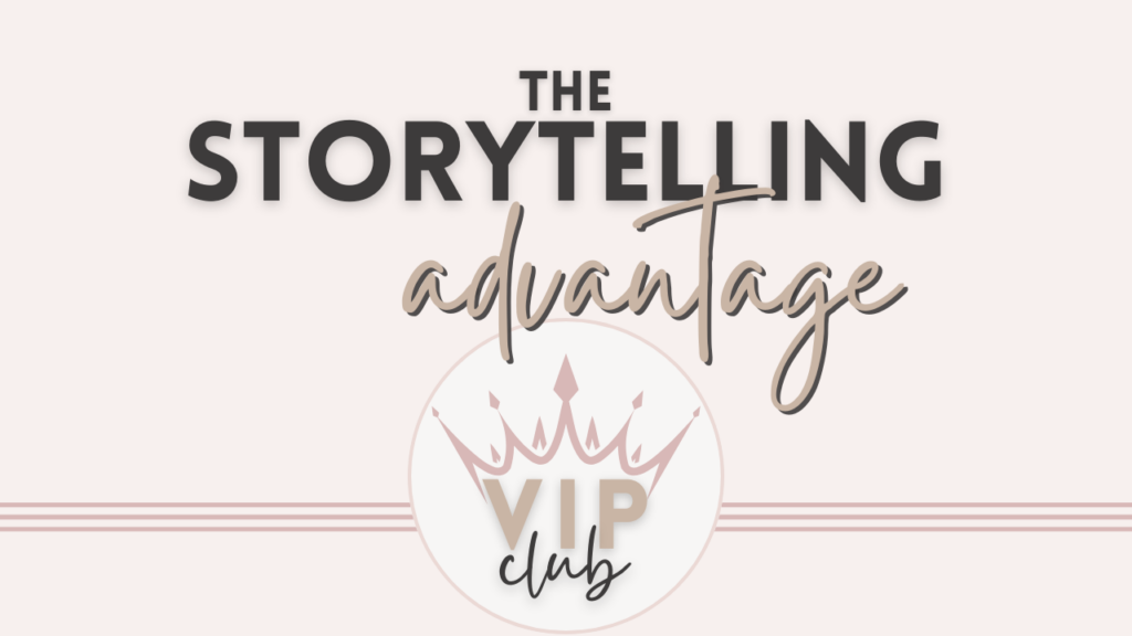 The Storytelling Advantage VIP Club logo