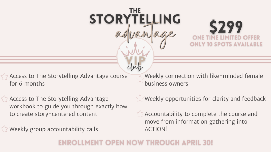 The Storytelling Advantage VIP Club highlights